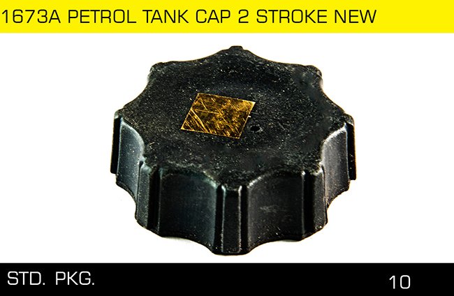 1673A PETROL TANK CAP 2 STROKE NEW